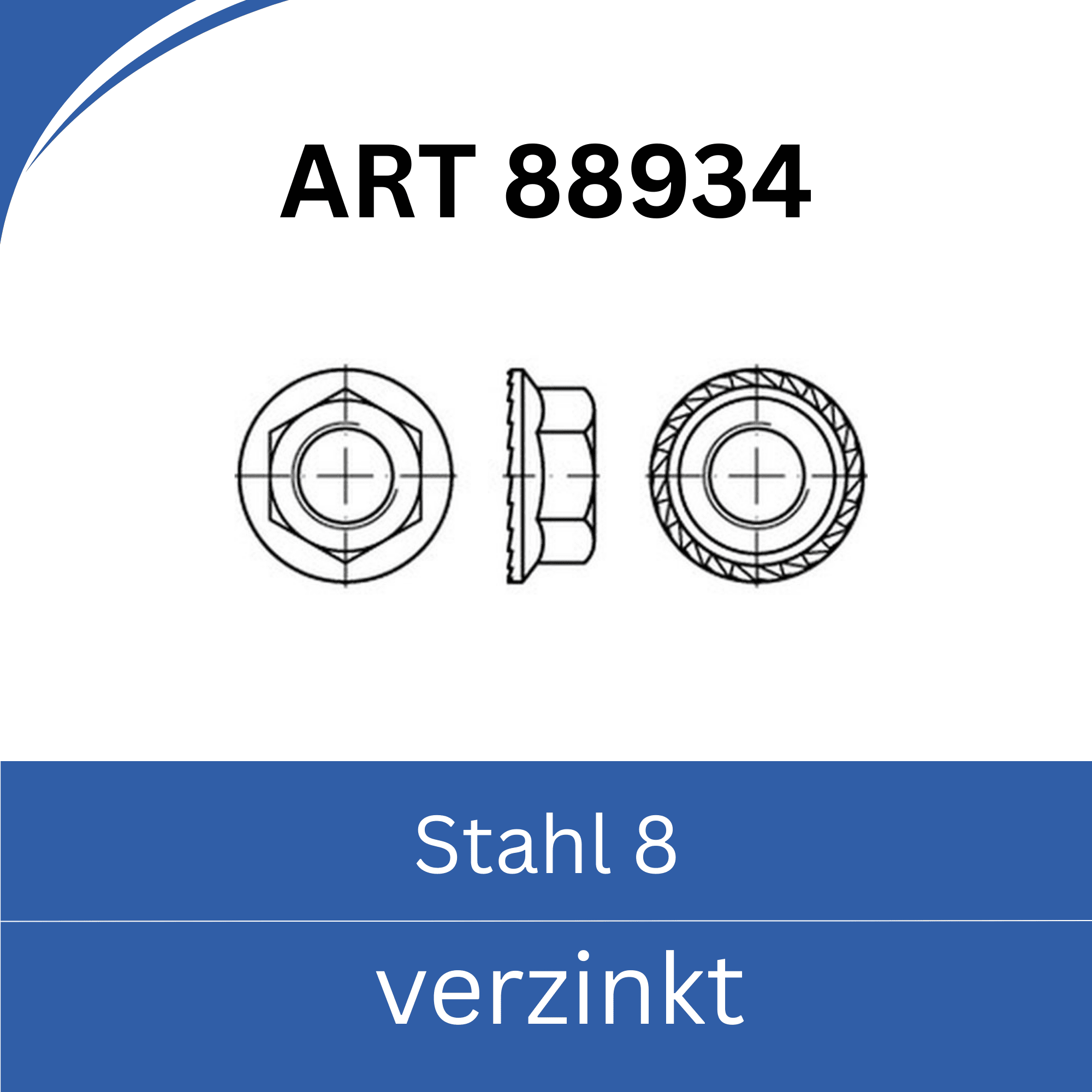 Bild für Kategorie ART 88934 ➤ Sperrzahn-Muttern (Stahl 8. verzinkt)