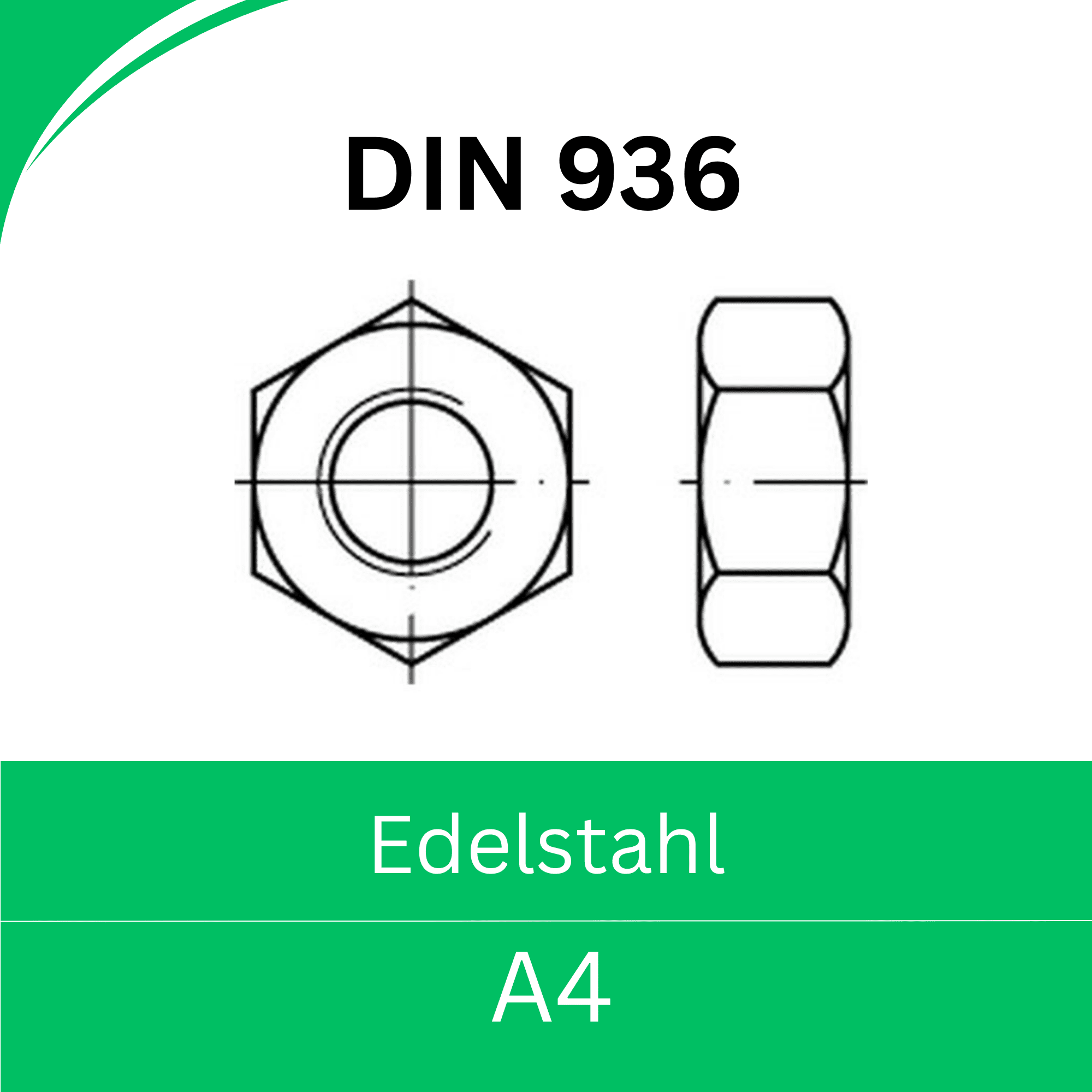 Bild von DIN 936 ➤ Sechskantmuttern (niedrige Form) (Edelstahl A4)