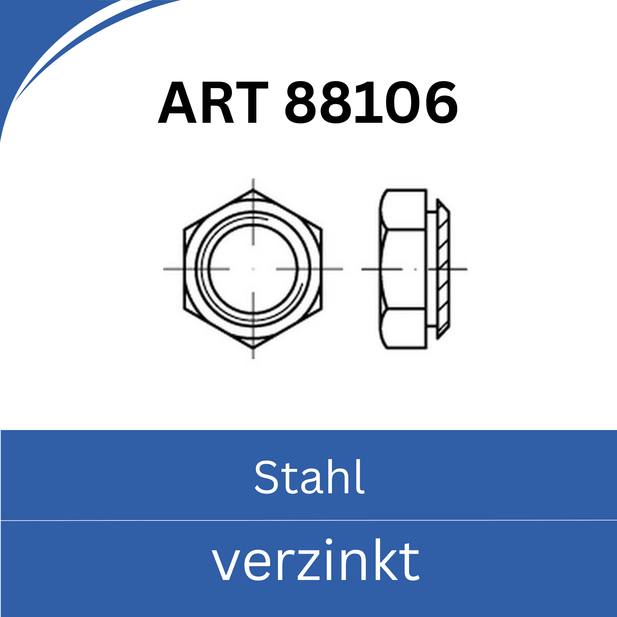 Bild für Kategorie ➤ Kategorie: ART 88106 (Stahl) verzinkt