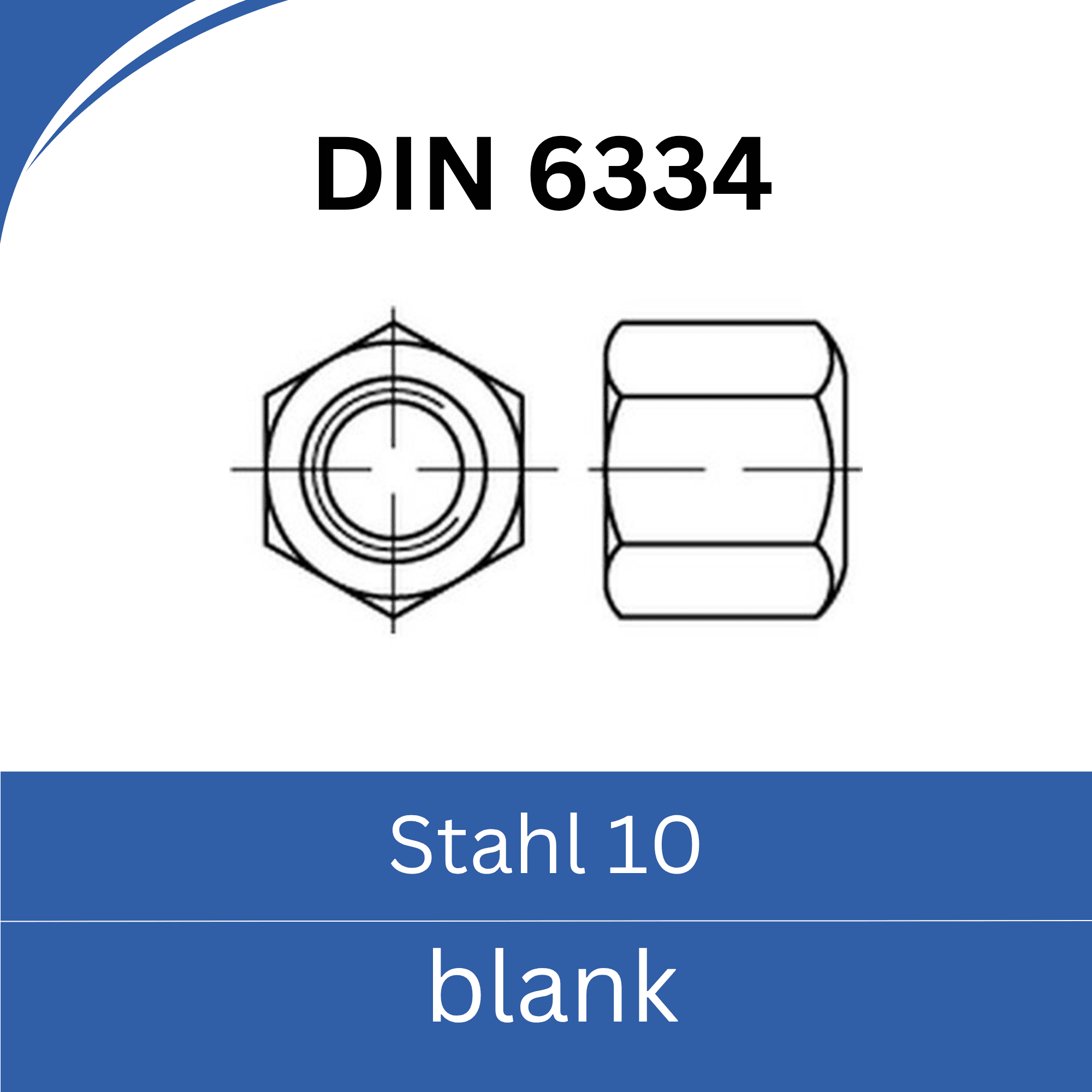 Bild von DIN 6334 ➤ Sechskant - Muttern - Höhe 3d (Stahl 10. blank)