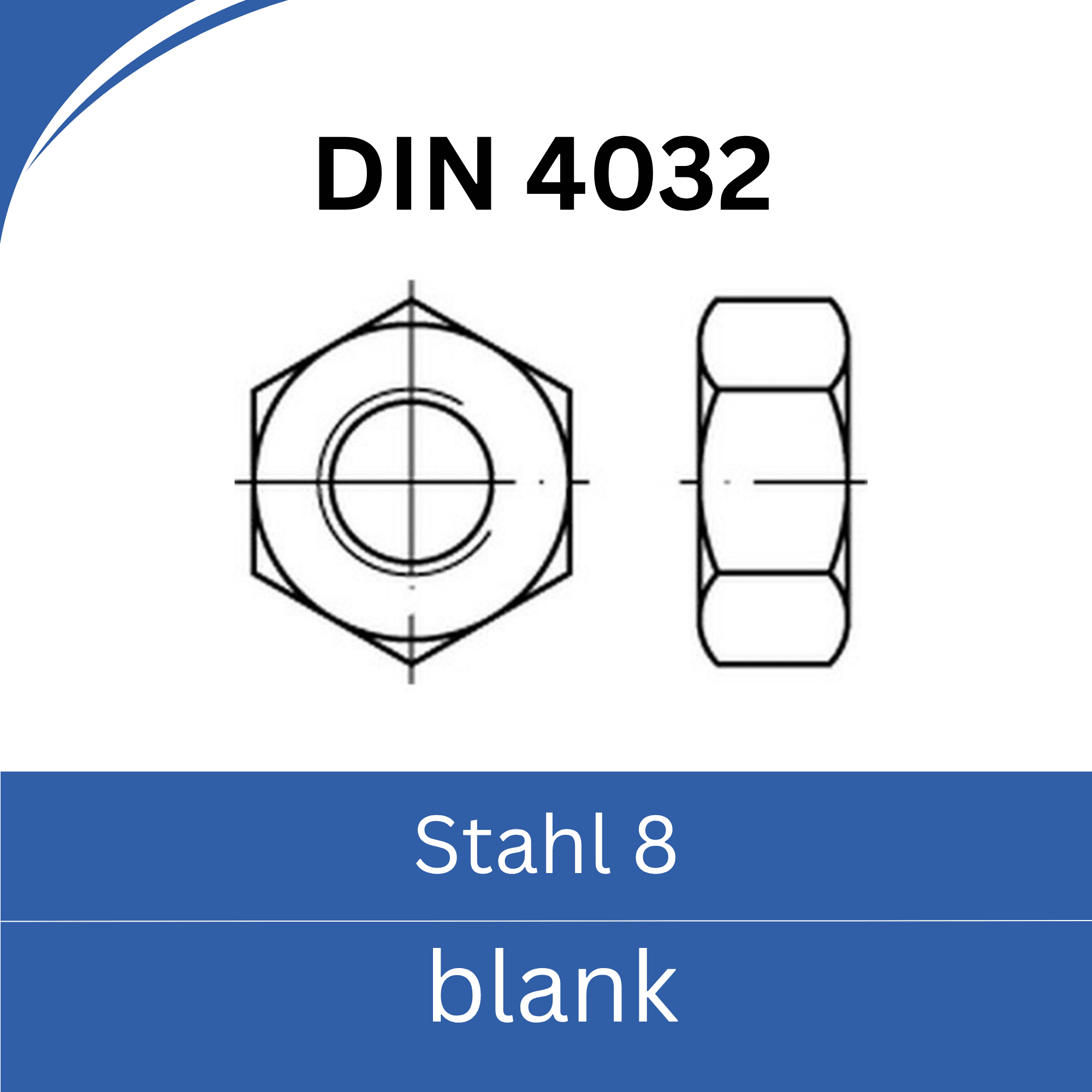 Bild für Kategorie ISO 4032 ➤ Sechskantmuttern (Stahl 8. blank)