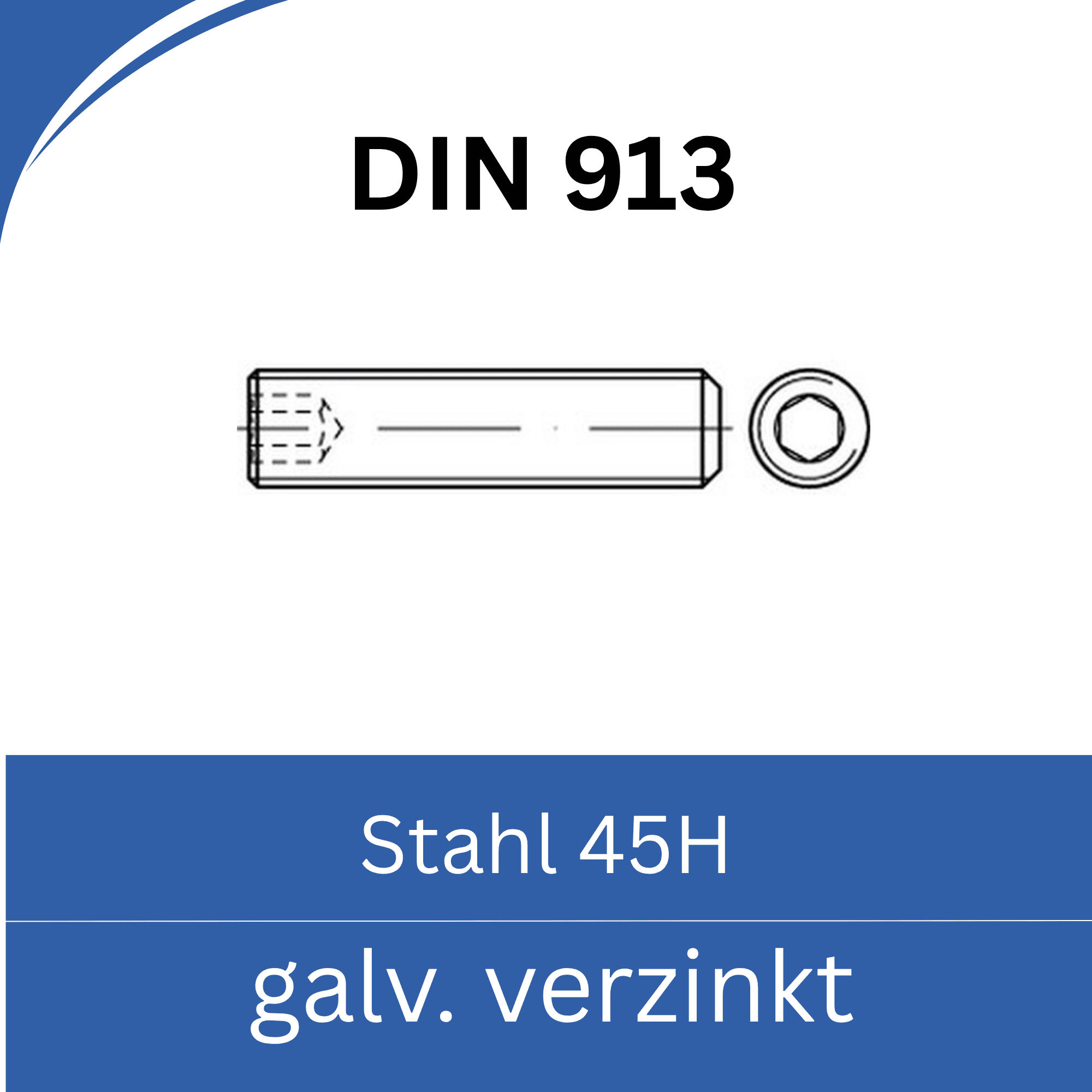 Bild für Kategorie ➤ Kategorie: DIN 913 Stahl (45 H) galv. verzinkt