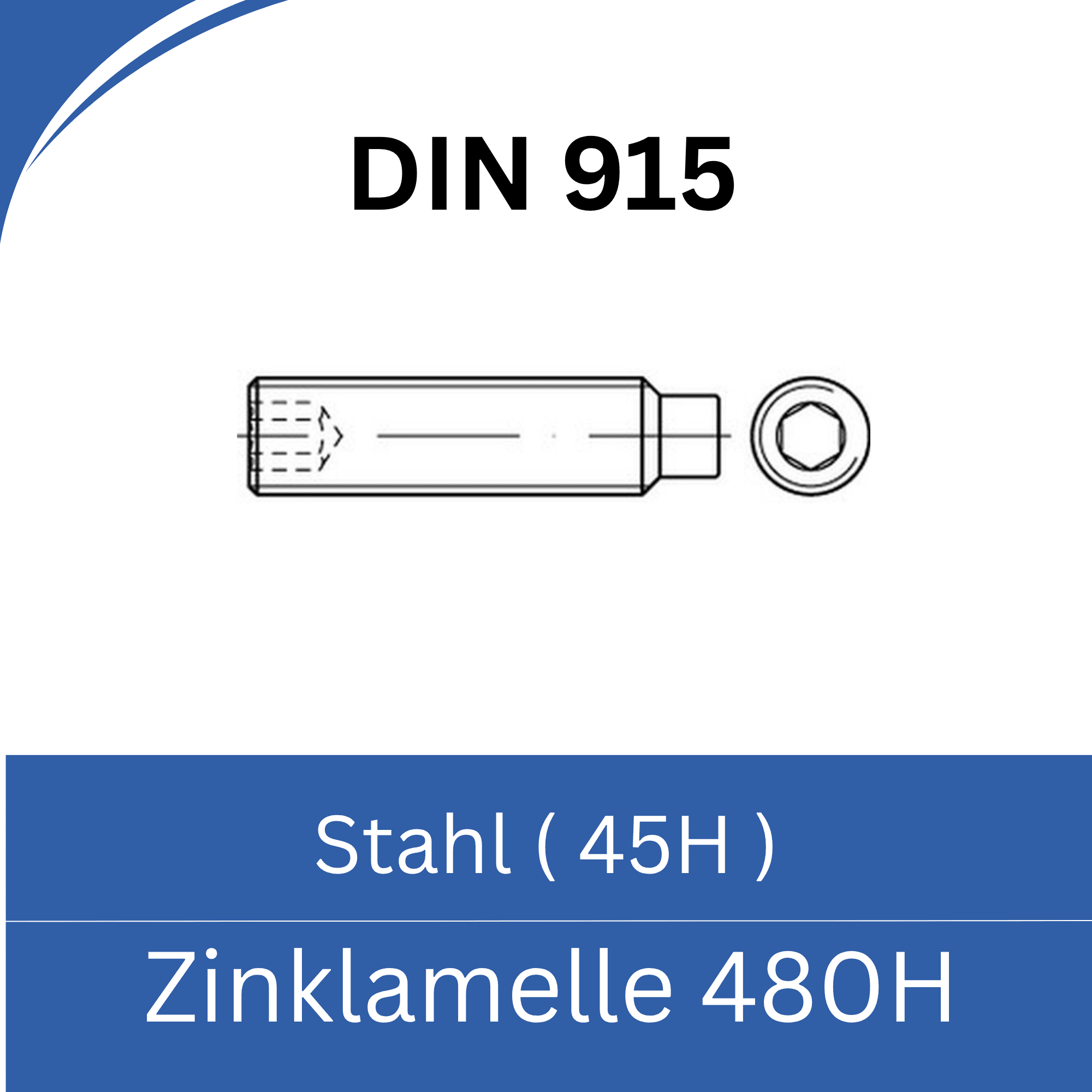 Bild für Kategorie ➤ Kategorie: DIN 915 Stahl (45H) Zinklamelle 480h