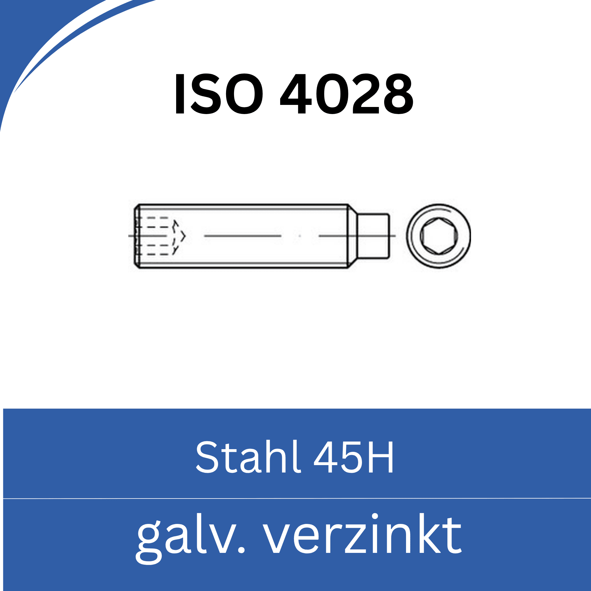 Bild für Kategorie ➤ Kategorie: ISO 4028 Stahl (45 H) galv. verzinkt