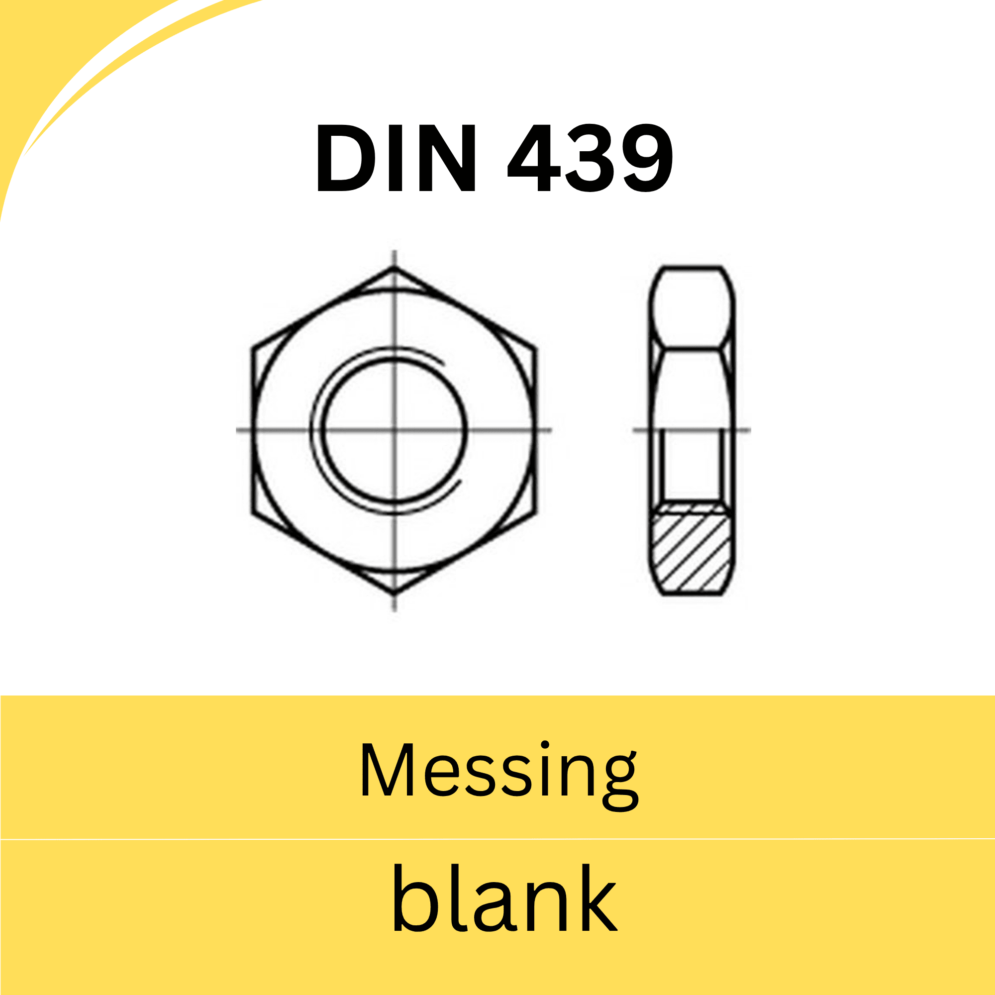 Bild von DIN 439 ➤ Sechskantmuttern (flache Form) (Messing blank)