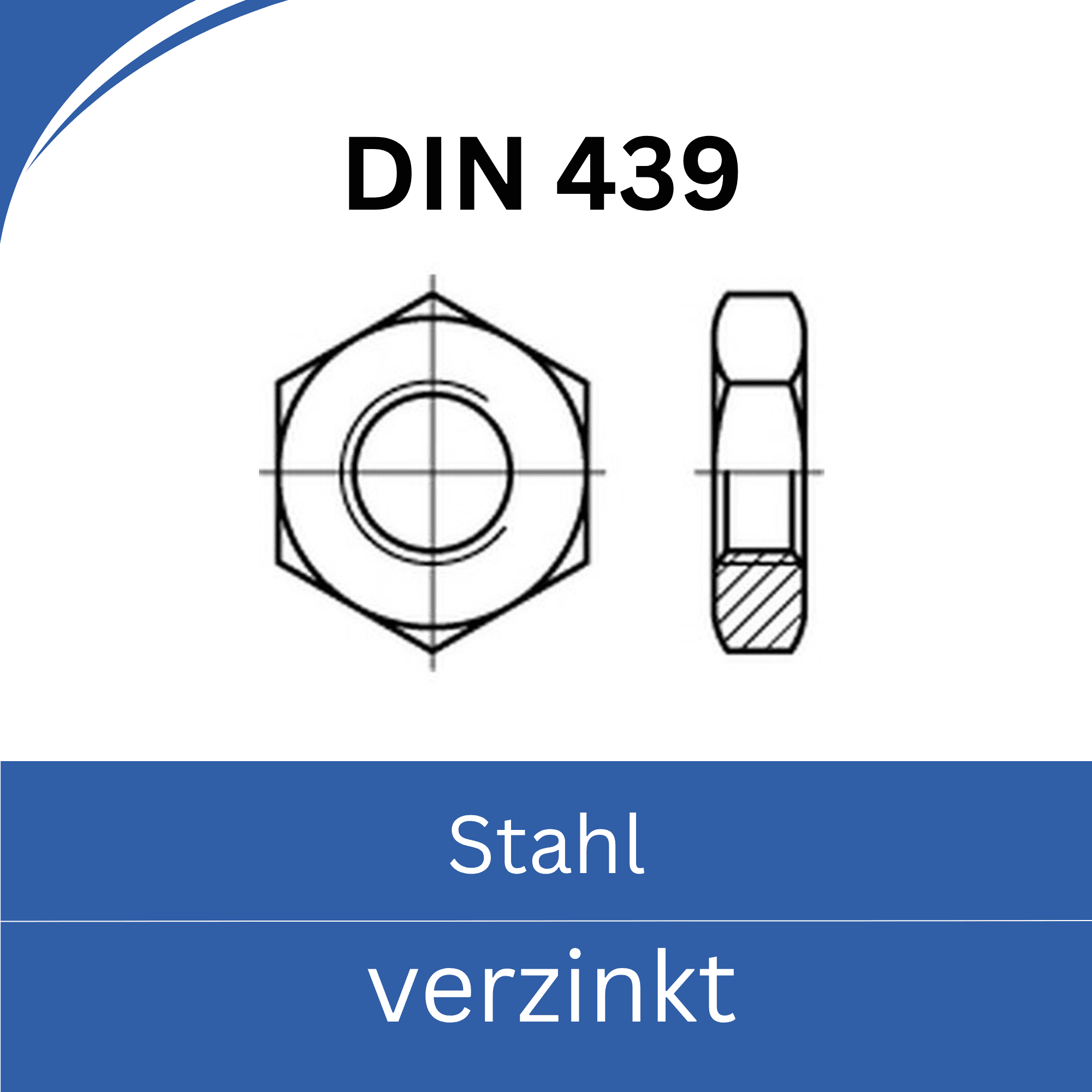 Bild von DIN 439 ➤ Sechskantmuttern (flache Form) (Stahl verzinkt)