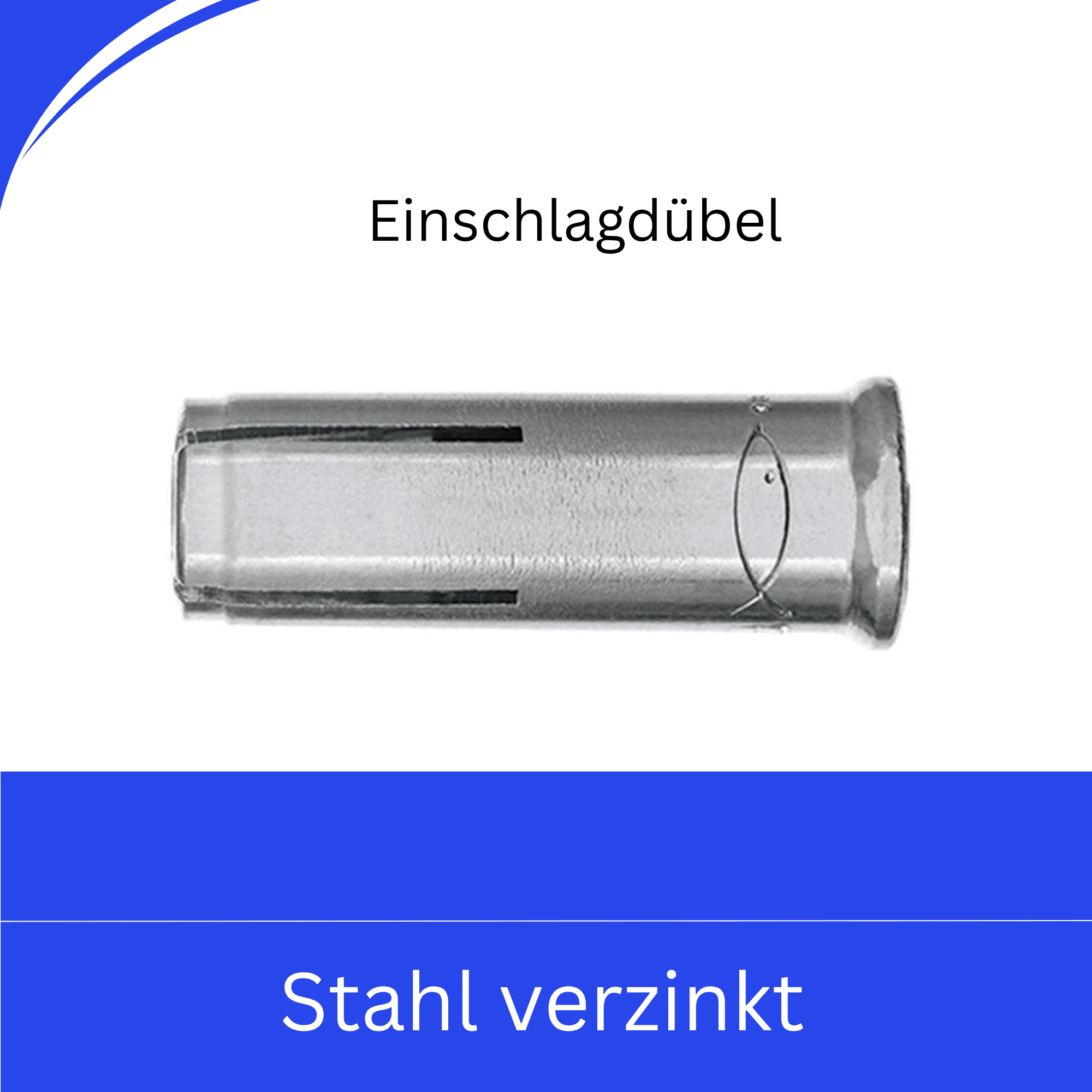 Bild für Kategorie Einschlagdübel - Einshlaganker (Stahl verzinkt)