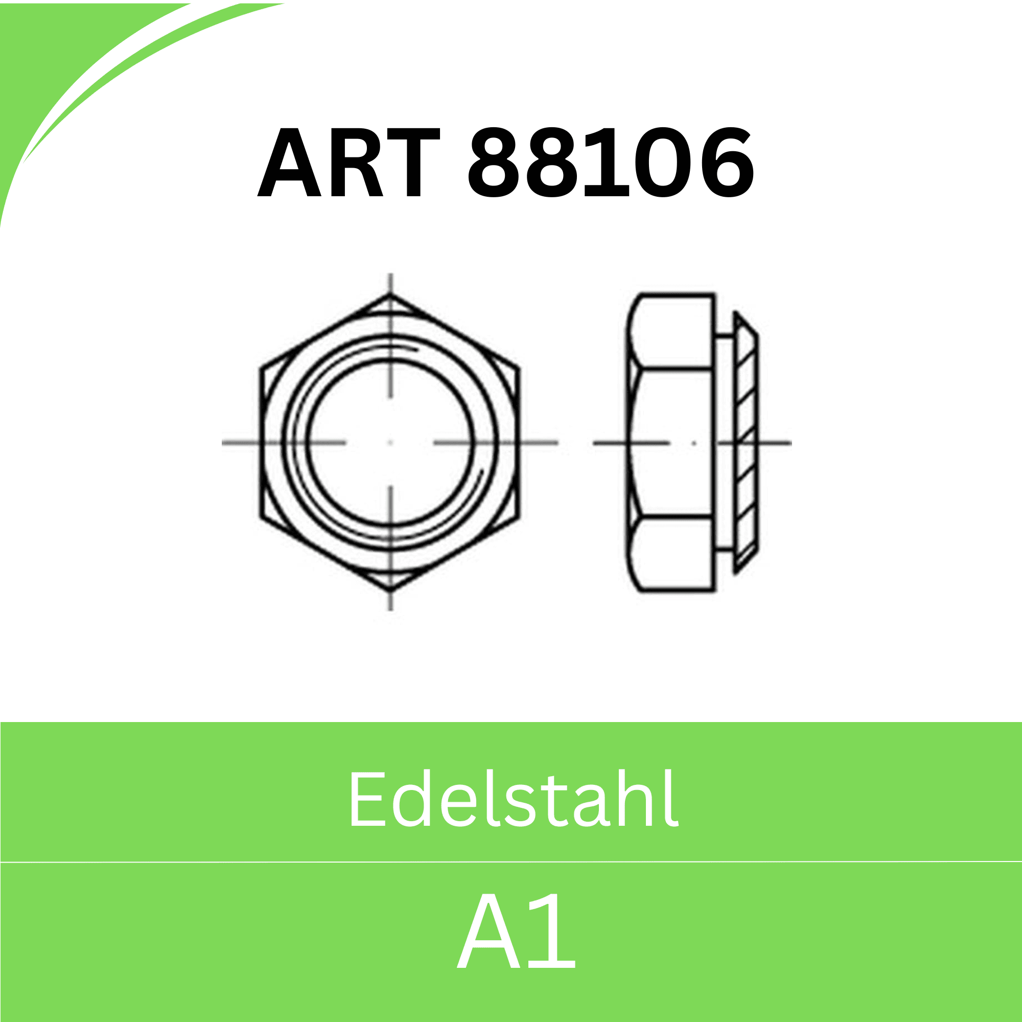 Bild für Kategorie ➤ Kategorie: ART 88106 (Edelstahl) A1