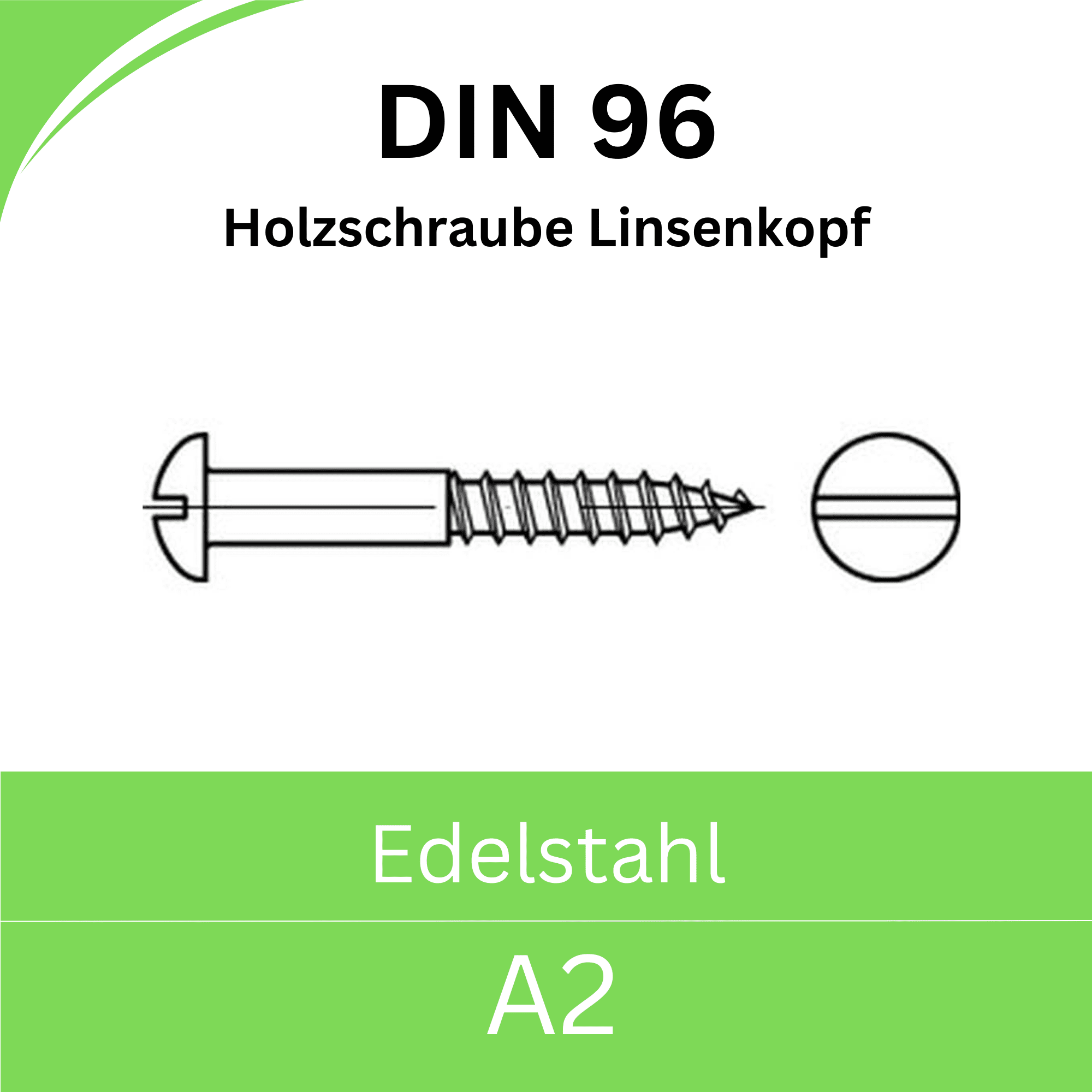 Bild von  DIN 96 Holzschrauben mit Schlitz (Edelstahl A2)