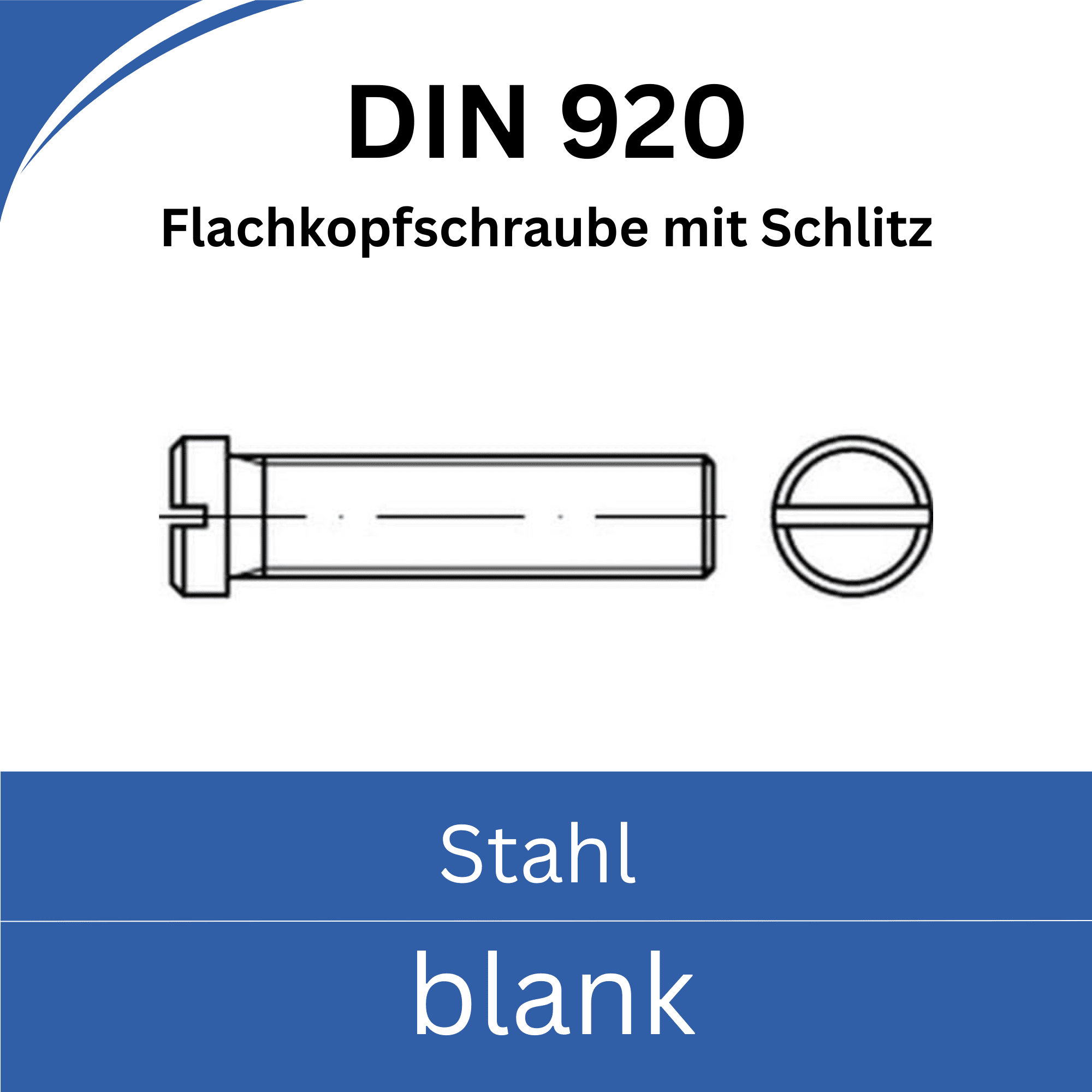 Bild von ➤ Kategorie: DIN 920 - Flachkopfschrauben mit Schlitz (Stahl blank)