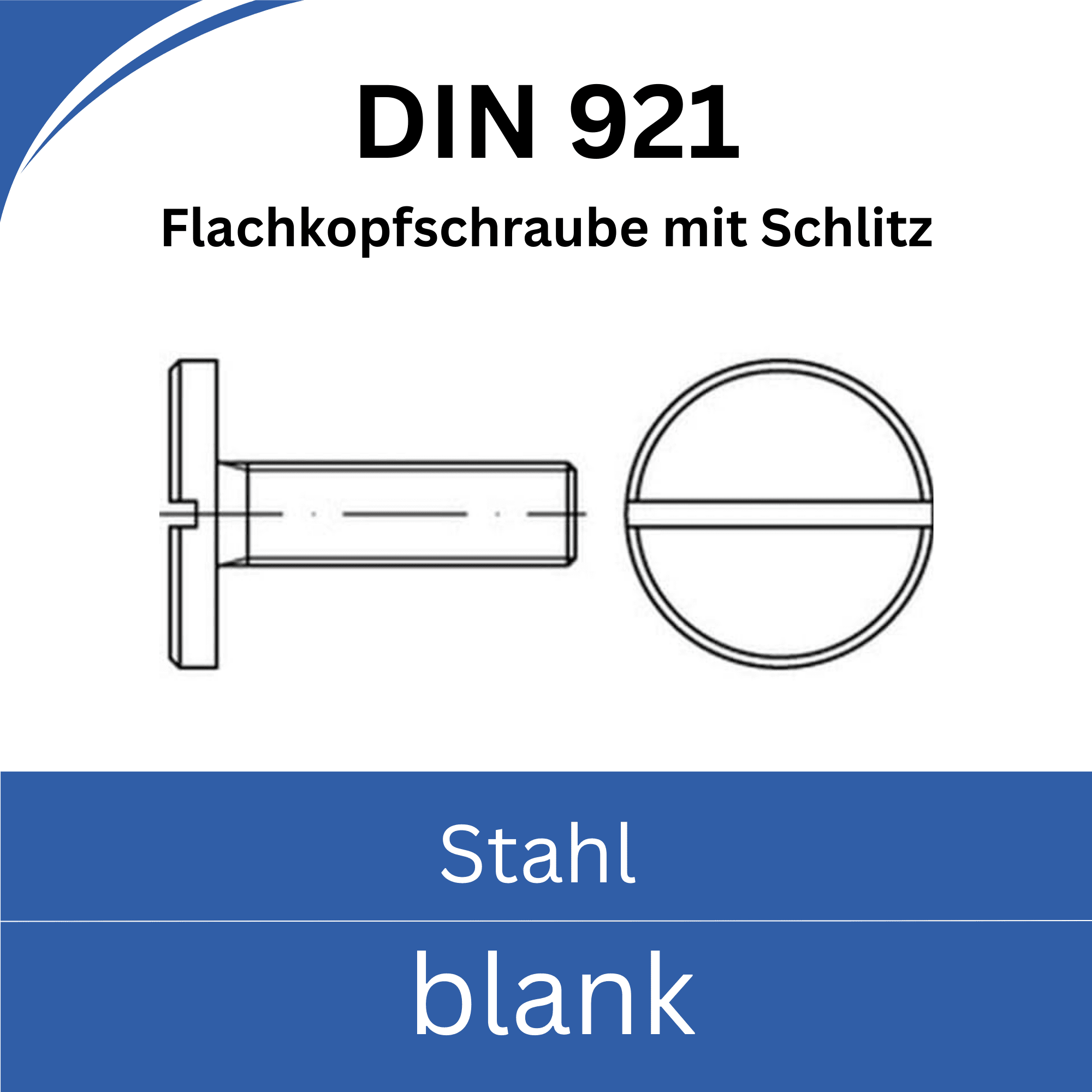 Bild von ➤ Kategorie: DIN 921 - Flachkopfschrauben mit Schlitz (Stahl blank)