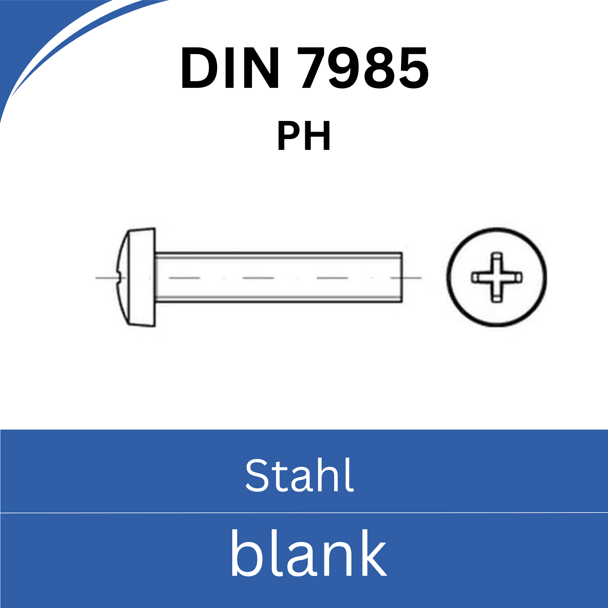 Bild von ➤ Kategorie: DIN 7985 Linsenkopfschraube mit Kreuzschlitz (Stahl blank)
